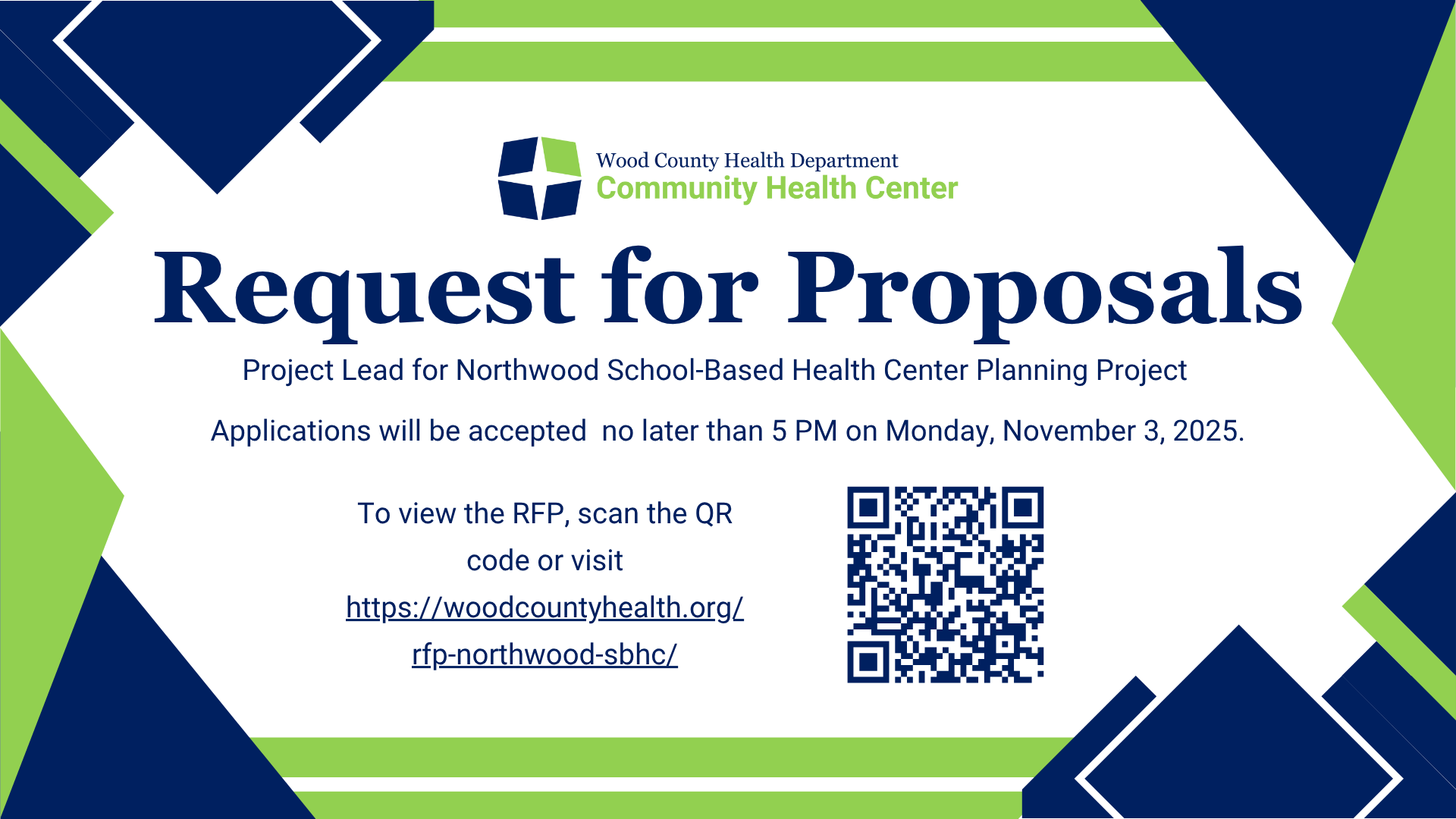 Graphic with text Wood County Health Department Community Health Center Request for Proposals — Project Lead for Northwood School-Based Health Center Planning Project. Apply by 12 PM, October 31, 2025. Link: woodcountyhealth.org/rfp-northwood-sbhc/.